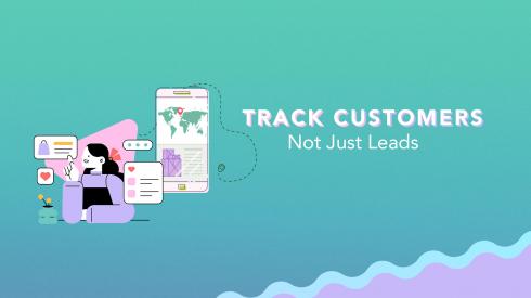 Optimize Your Campaigns For Customers, Not Just For Leads