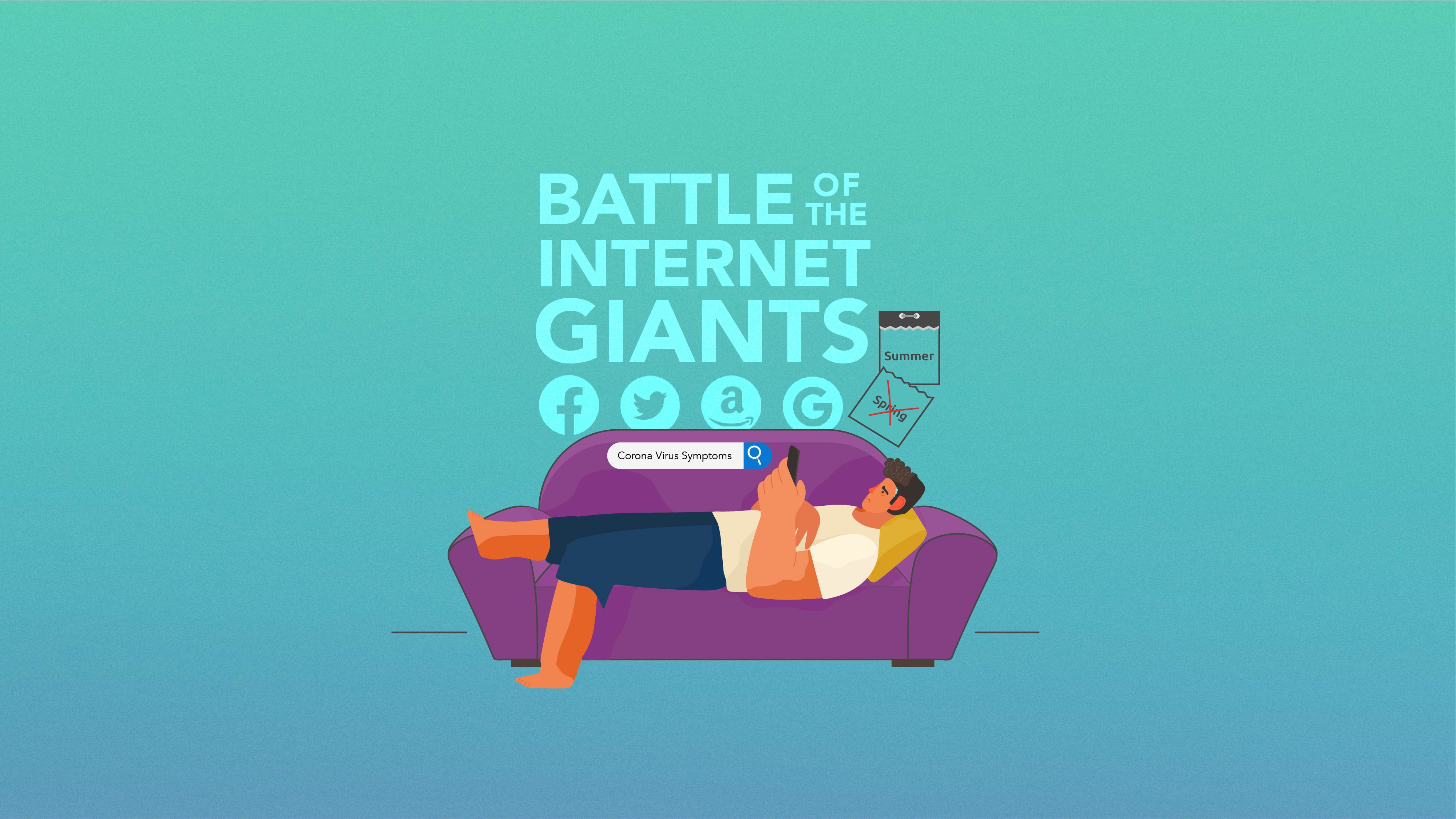 Battle Of The Internet Giants August 2020
