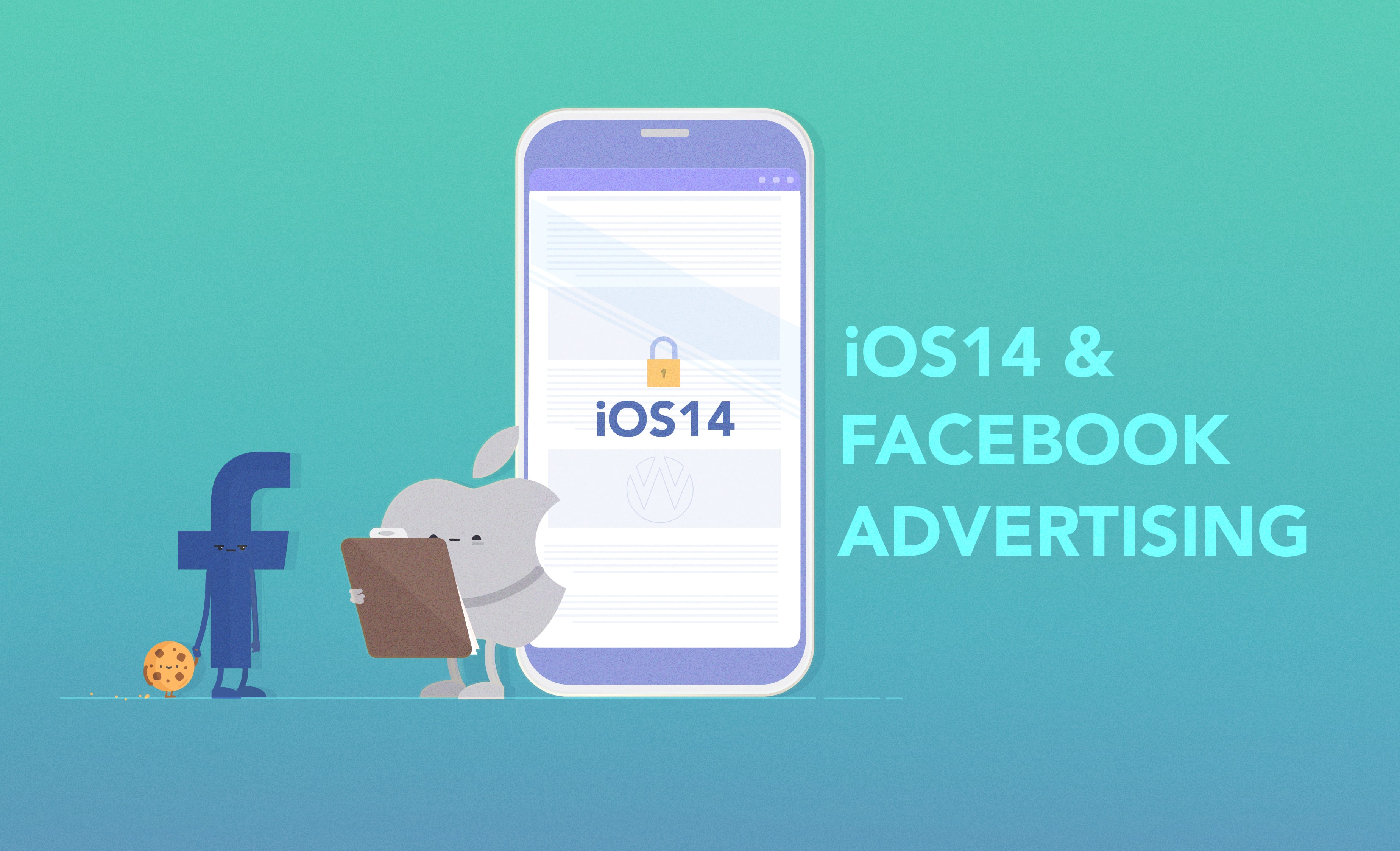 iOS14 & Facebook Advertising