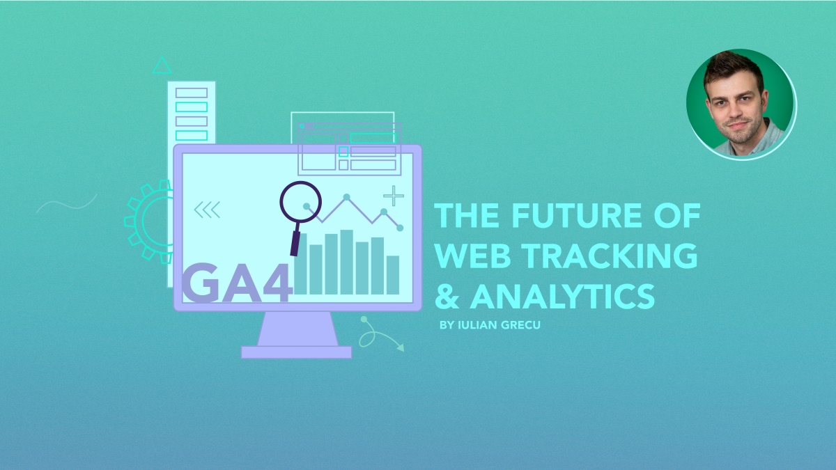 Google Analytics 4 - the future of web tracking