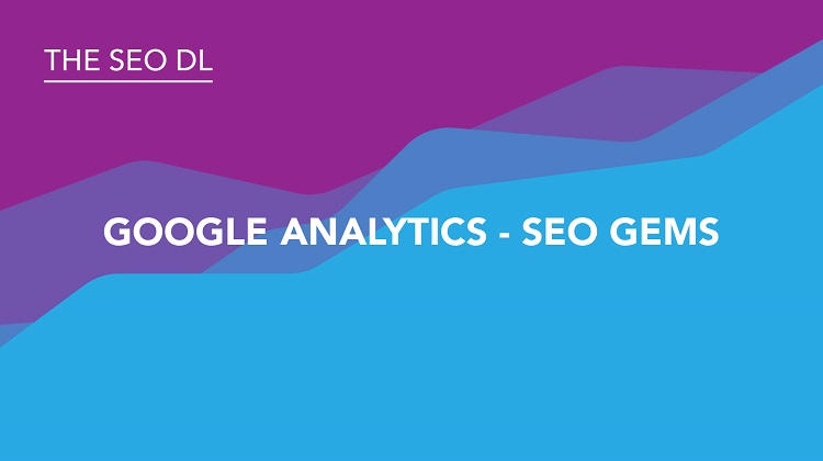 Google Analytics - SEO Gems