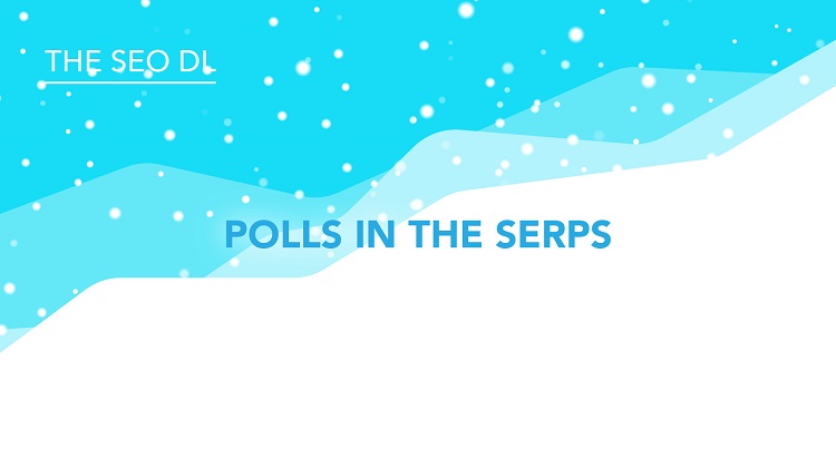 Polls in the SERPs