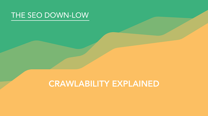 Crawlability Explained