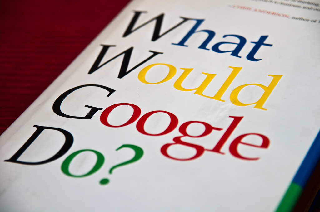 What would Google do?